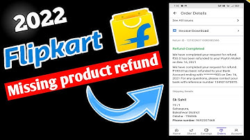 Flipkart missing product refund process 2023 || Flipkart Return Refund Completed empty box 😱