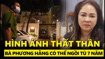 Bà Phương Hằng thất thần, có thể ngồi tù 7 năm
