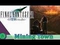 Mining town final fantasy vii ost remake