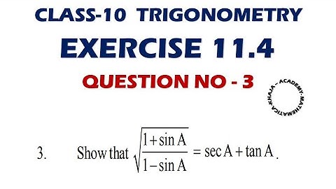 Exercise 11.4 (Q.No-3) CLASS-10 TRIGONOMETRY