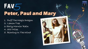 Thumbnail of Peter, Paul And Mary - Fav5 Hits