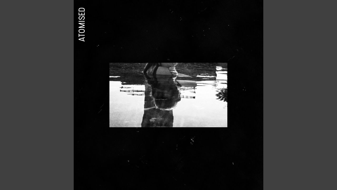 Watch Atomised on YouTube