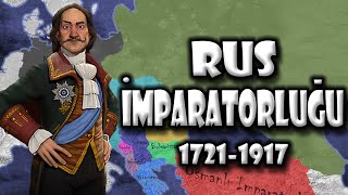 Kuruluştan Yıkılışa Rus İmparatorluğu (1721-1917) | Haritalı ve Basit Anlatım