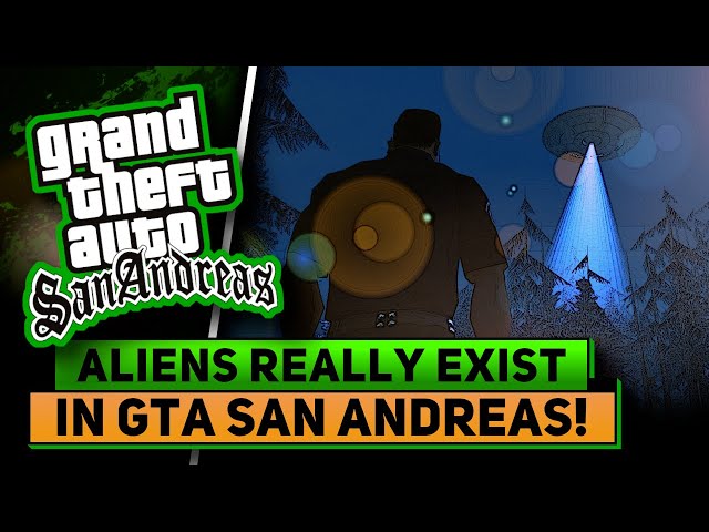 ALL EVIDENCE THAT ALIENS ARE DEFINITELY NOT FAKE | GTA SAN ANDREAS MYSTERIES class=