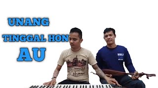 UNANG TINGGAL HON AU. KECAPI DAURUK