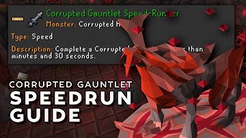 How To Get The Corrupted Gauntlet Speedrun Combat Achievement