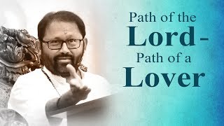 Path of the Lord - Path of a Lover