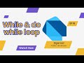 while & do while loop