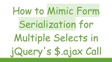 How to Mimic Form Serialization for Multiple Selects in jQuery