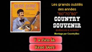 Video thumbnail of "Y a rien là - René Doré"
