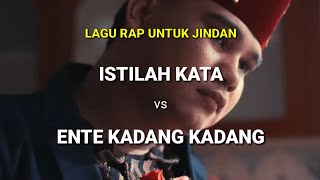 ente kadang kadang - istilah kata - lagu jindan