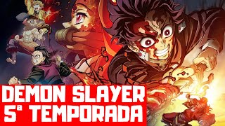 Demon Slayer 5ª Temporada Na Netflix Data De Estreia E Muito Mais