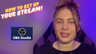 How to Set Up your Stream! OBS 🔥