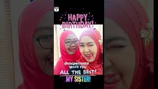 Happy Birthday My Beloved Sister Memel