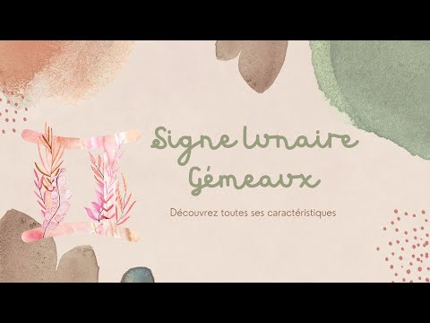 Vidéo: Qu'est-ce que le signe lunaire des Gémeaux ?