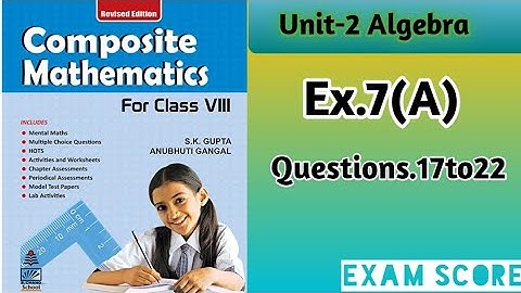 Composite mathematics class 8 Linear equation Ex.7A by exam Score