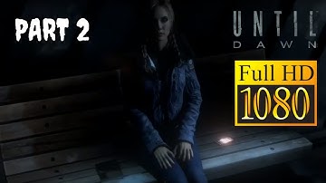 Until Dawn Walkthrough Gameplay No Commentary Part 2: Memento Mori