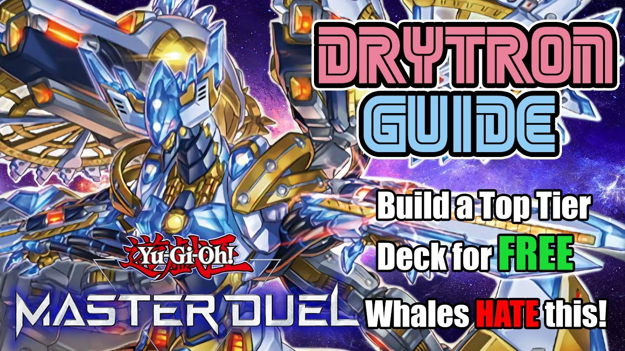 yugioh master duel best drytron deck Complete Custom for Yu-Gi-Oh! Drytron (February 2026) by Appaloosa