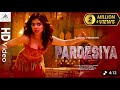 PARDESIYA Official Video KALYANI PRIYADARSHINI NEW SONG ITEM SONG 2025 