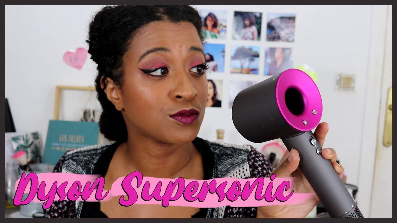 Sèche cheveux DYSON SUPERSONIC cheveux crepus, TOP ou FLOP ? 