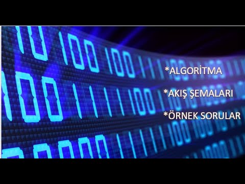 ALGORİTM VE AKIŞ