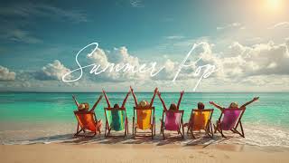 ☀️ SUMMER VIBES 🎵 여름 감성 팝송 모음 🎧