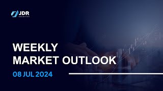 Jdr Securities Weekly Market Outlook 08 July 2024