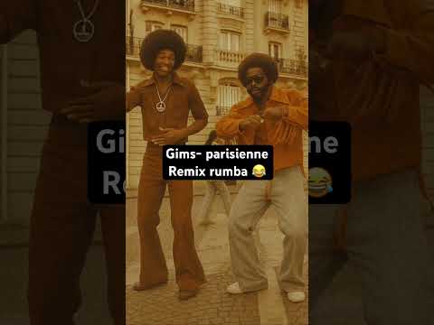 Gims La Mano Parisienne Remix Rumba