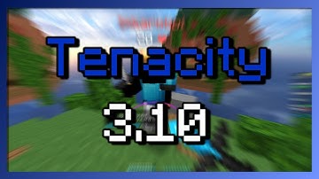 [Paid] Tenacity 3.10 Hacked Client