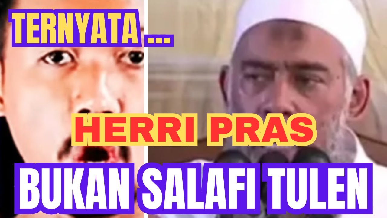 HERRI PRAS BUKAN SALAFI TULEN, BUKTINYA … REAKSI KITA #herripras #salafi #aswaja