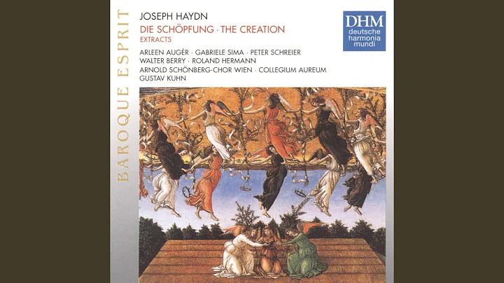 Die Schpfung (The Creation) , H. 21/2, (Oratorio) ...