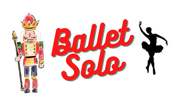 Ballet Dance Section- Nutcracker Jingles