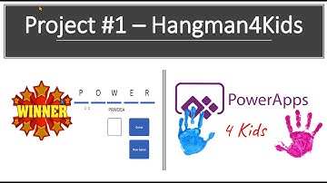 Hangman4Kids PowerApps4Kids Project #1
