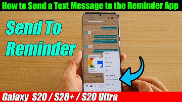 Galaxy S20/S20+: How to Send a Text Message to the Reminder App