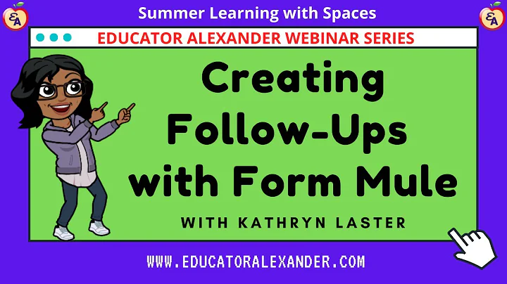 Creating Follow Ups with Form Mule with Kathryn La...