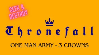 THRONEFALL - MINI-MOD CHALLENGE - ONE MAN ARMY | EASY 3 CROWNS