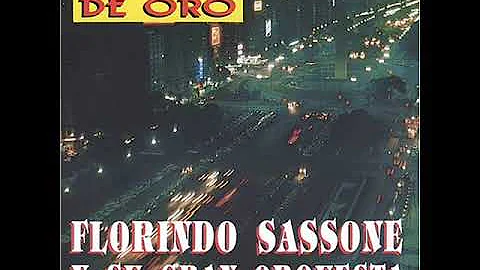Florindo Sassone - Tangos de Oro (Full Album)