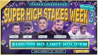 SUPER HIGH STAKES WEEK!! $100K Buyin!! Mariano, Martin Kabrhel, Santhosh, Brandon Steven, Charles