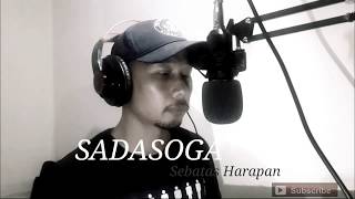 Download Lagu SADASOGA - Sebatas Harapan (Acoustic version) MP3