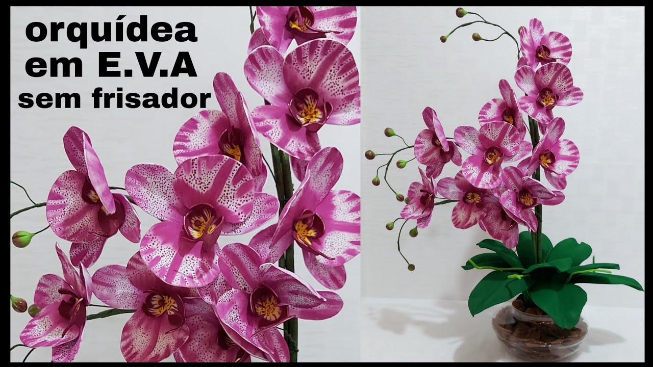 arranjo de orquídeas phalaenopsis mesclada em E.V.A @RosailmaArtes123 -  thptnganamst.edu.vn
