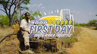 Guapdad 4000 - First Day Freestyle (South Africa)