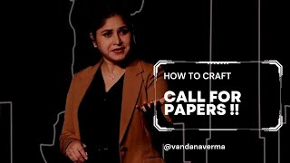 How to Write a Call For Papers (CFP) - Part 1