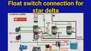 Float switch connection for star delta starter | power wiring for star delta connection