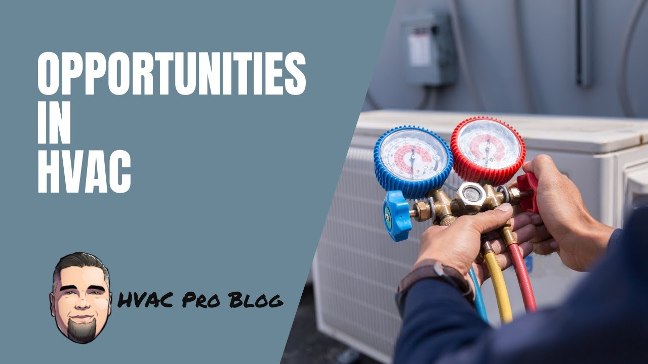 Opportunities in HVAC - YouTube