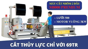 MÁY CẮT NHÔM GIÁ RẺ CẮT ĐƯỢC NHÔM THỦY LỰC | MÁY CẮT NHÔM 2 ĐẦU 08S LƯỠI 500 | MỚI NHẤT 2024