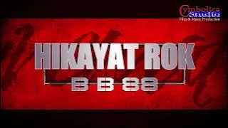 Hikayat Rok BB 88' | Full Album