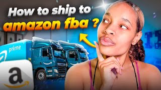 How To Send Your First Shipment To Amazon FBA