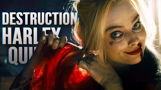 Harley Quinn | Destruction