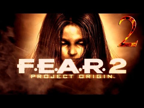 Видео: F.E.A.R. 2 Project Origin прохождение часть 2