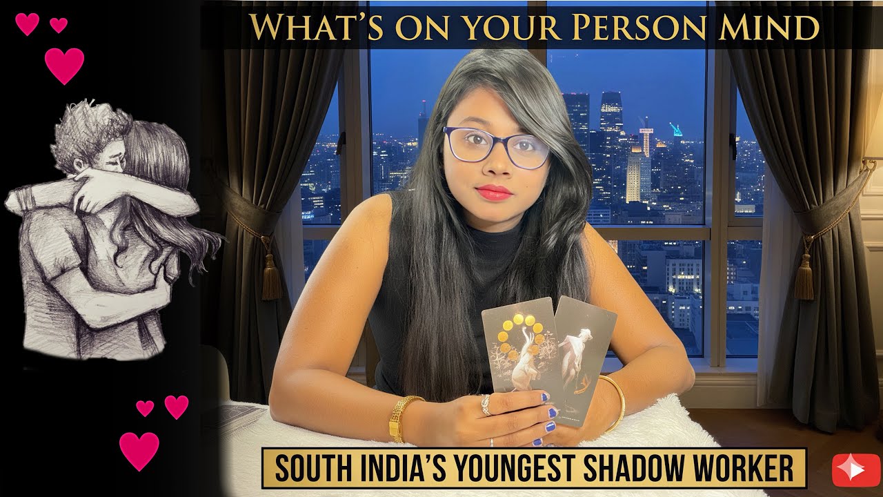 உங்கள் நபர் மனதில் உங்களைப் என்ன நினைக்கிறாங்க 😳😭😳 || What’s on your person mind 🙊♨️🙈 #tamiltarot 